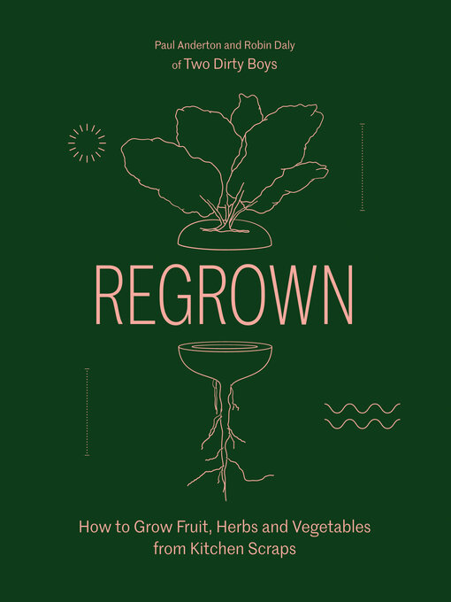 Title details for Regrown by Paul Anderton - Available